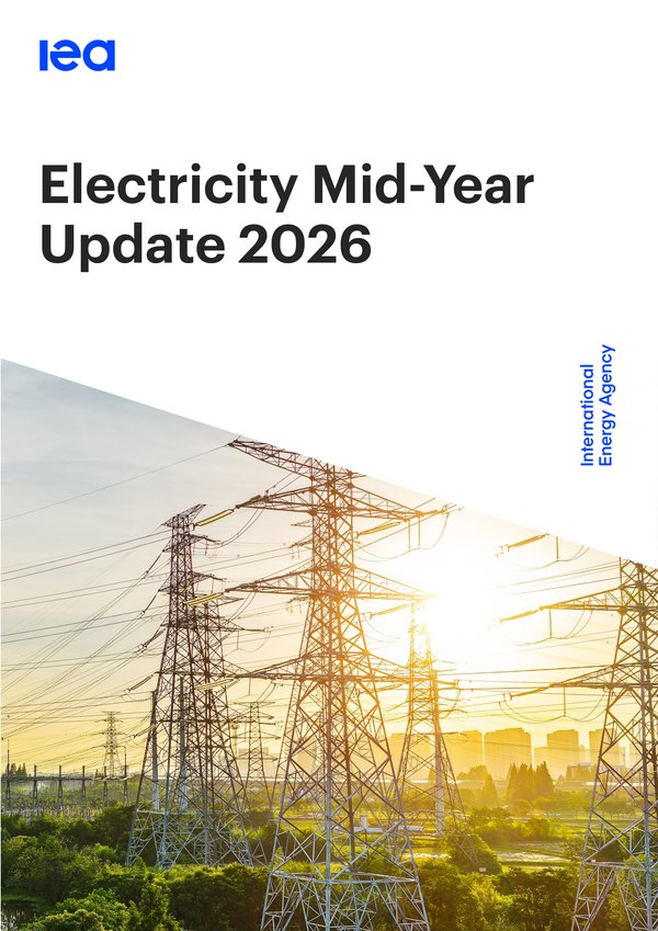 IEA elektrik piyasasi yil ortasi guncellemesi 2026 raporu kapagi